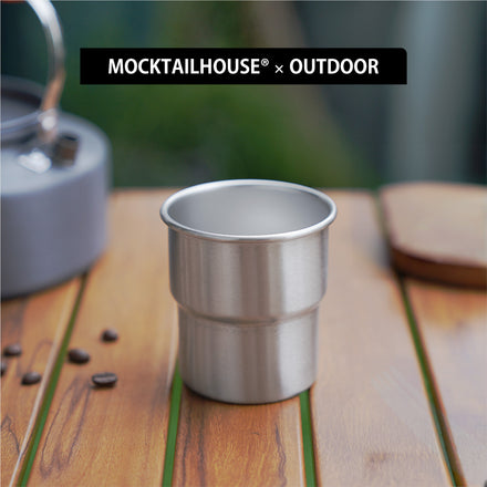 MOCKTAILHOUSE®×OUTDOOR ステンレススタッキングコップ